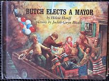 Butch elects a mayor