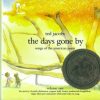 The Days Gone By -- Songs of the American Poets
