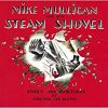 Mike Mulligan and His Steam Shovel