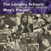 The Langley Schools Music Project