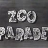 "Zoo Parade"